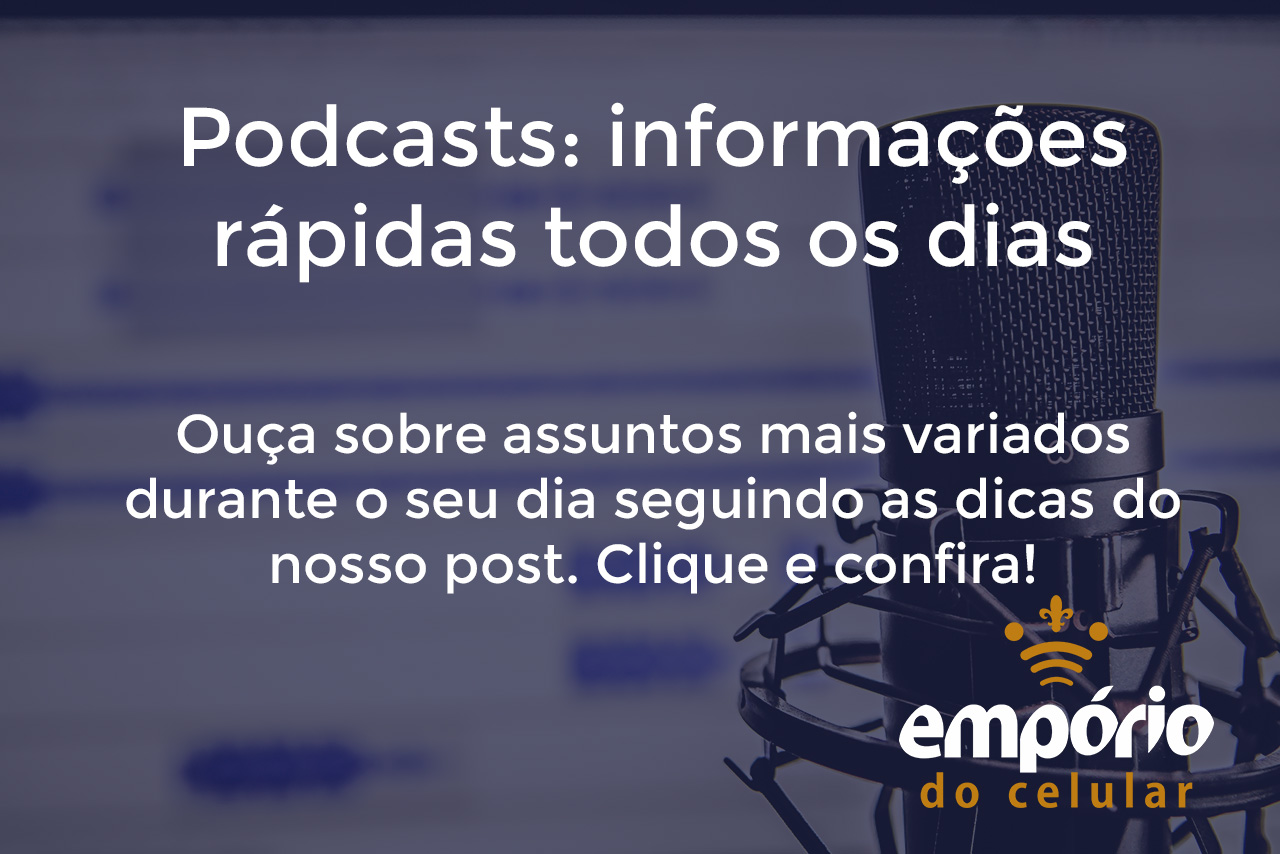 Podcast - Os 5 melhores podcasts pra passar o tempo